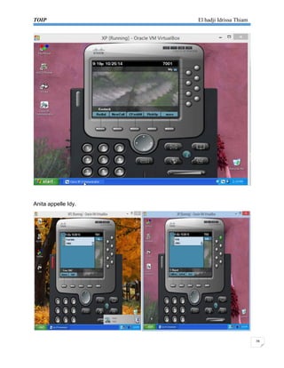 TOIP El hadji Idrissa Thiam 
28 
Anita appelle Idy. 
 