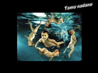Tamo nadano 