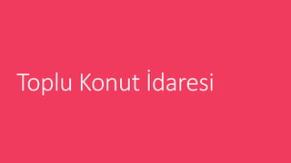 Toplu Konut ?daresi
 