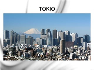 TOKIO

 