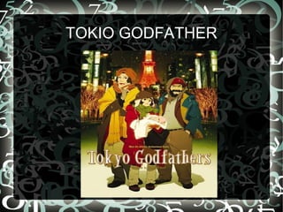 TOKIO GODFATHER 