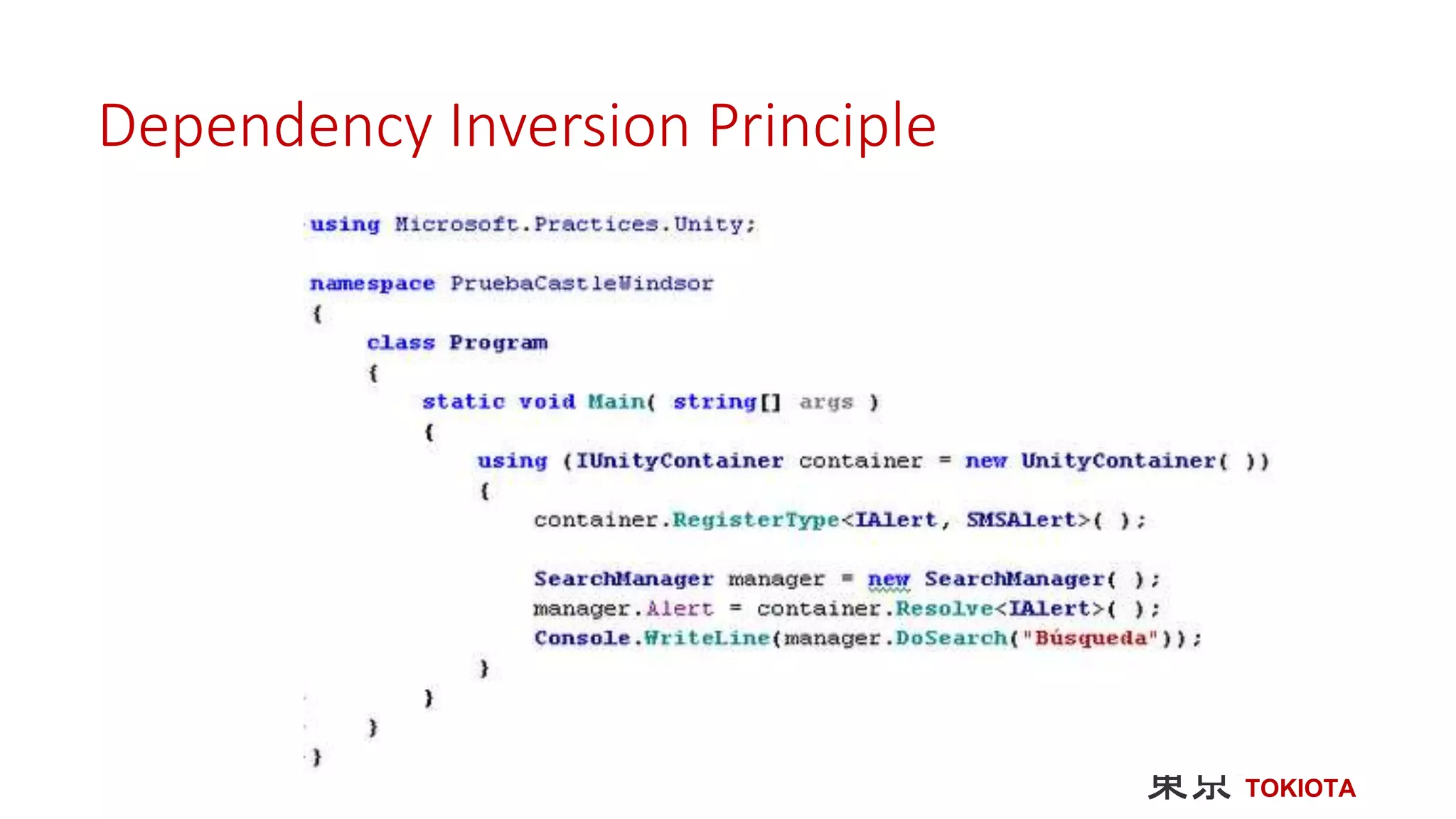 Dependency Inversion Principle
 