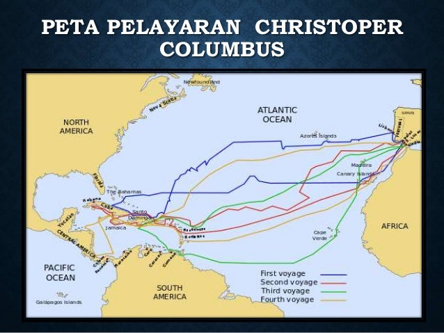 Tokoh tokoh pelayaran dunia SlideShare 17. PETA PELAYARAN CHRISTOPER COLUMBUS ...