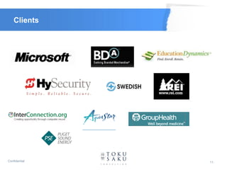 Clients




Confidential   11
 