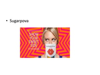 • Sugarpova
 