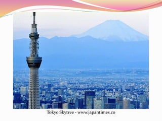 Tokyo Skytree - www.japantimes.co
 