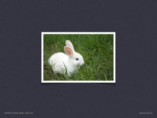 PRESENTED AT DIGITAL GARAGE, AUGUST 2011   JANICE@LUXR.CO
 