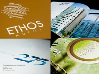 Empreendimentos imobiliários 
Naming 
Design de marca 
Materiais corporativos 
 