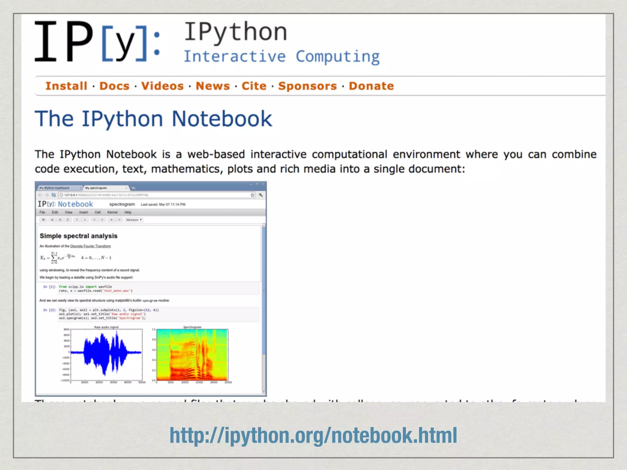 http://ipython.org/notebook.html 
 