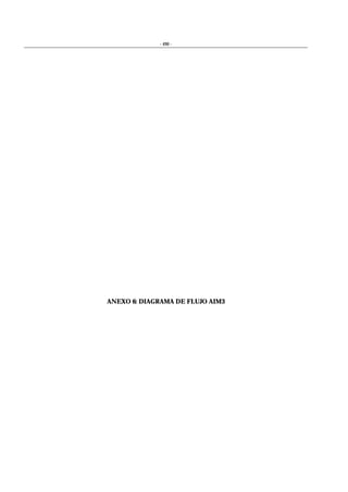 - 490 -
ANEXO 6: DIAGRAMA DE FLUJO AIM3
 