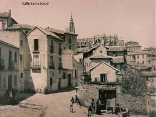 Calle Santa Isabel 