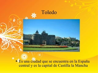 Toledo ,[object Object]