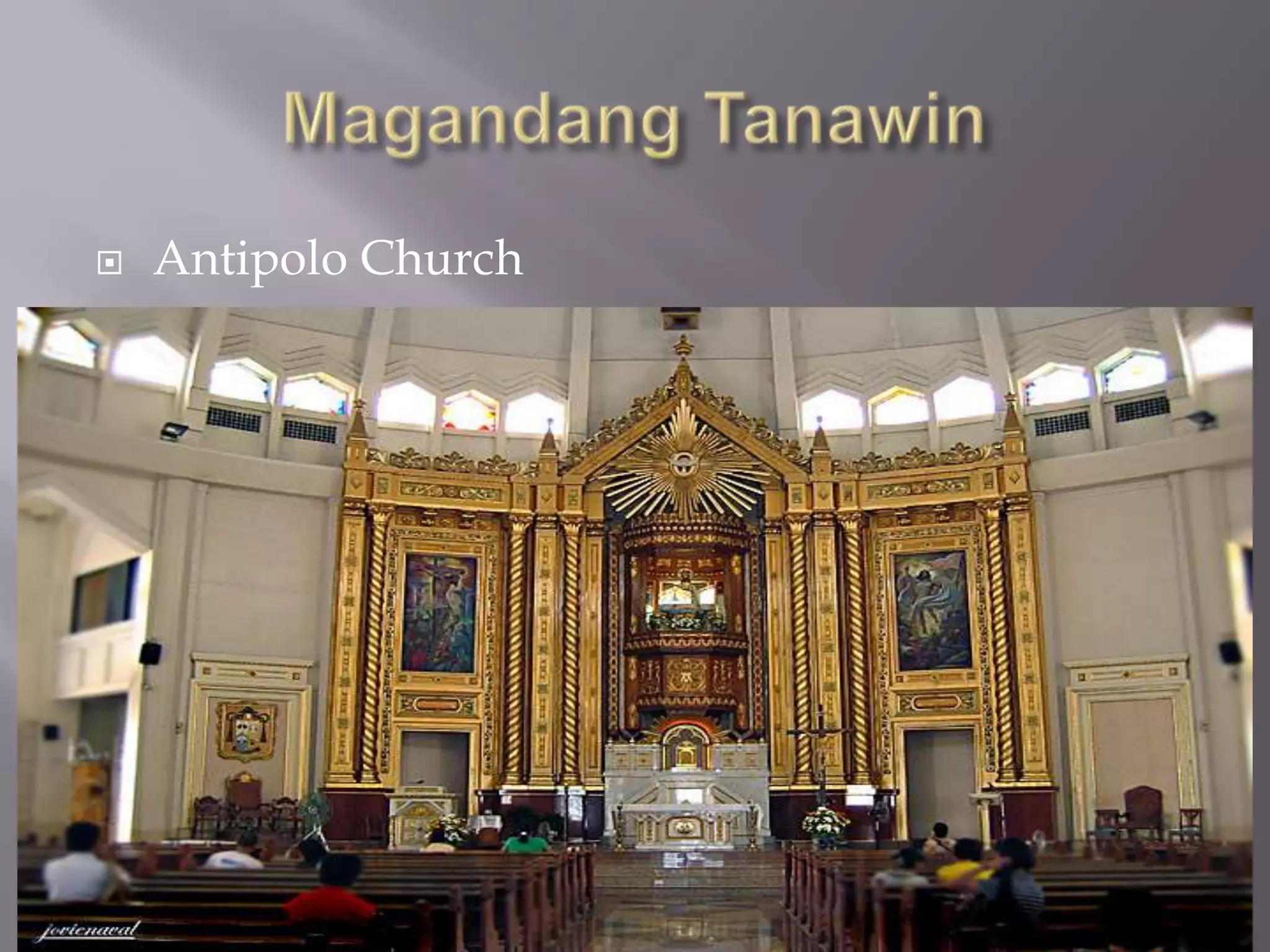  Antipolo Church
 