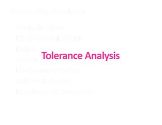 Tolerance Analysis
 