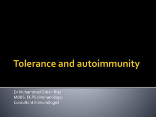 Tolerance and autoimmunity | PPTX