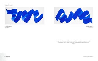 39La TolérAnce vue par les artistes38 TOLERANCE ART
« La haine tue toujours, l’amour ne meurt jamais. »
« La règle d’or de la conduite est la tolérance mutuelle, car nous ne penserons jamais tous de la
même façon, nous ne verrons qu’une partie de vérité sous des angles différents. »
Gandhi
Acrylique sur toile,
80 x 180 cm
Acrylique sur toile,
80 x 180 cm
Najia Mehadji
 