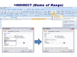 =INDIRECT ( Name of Range ) 