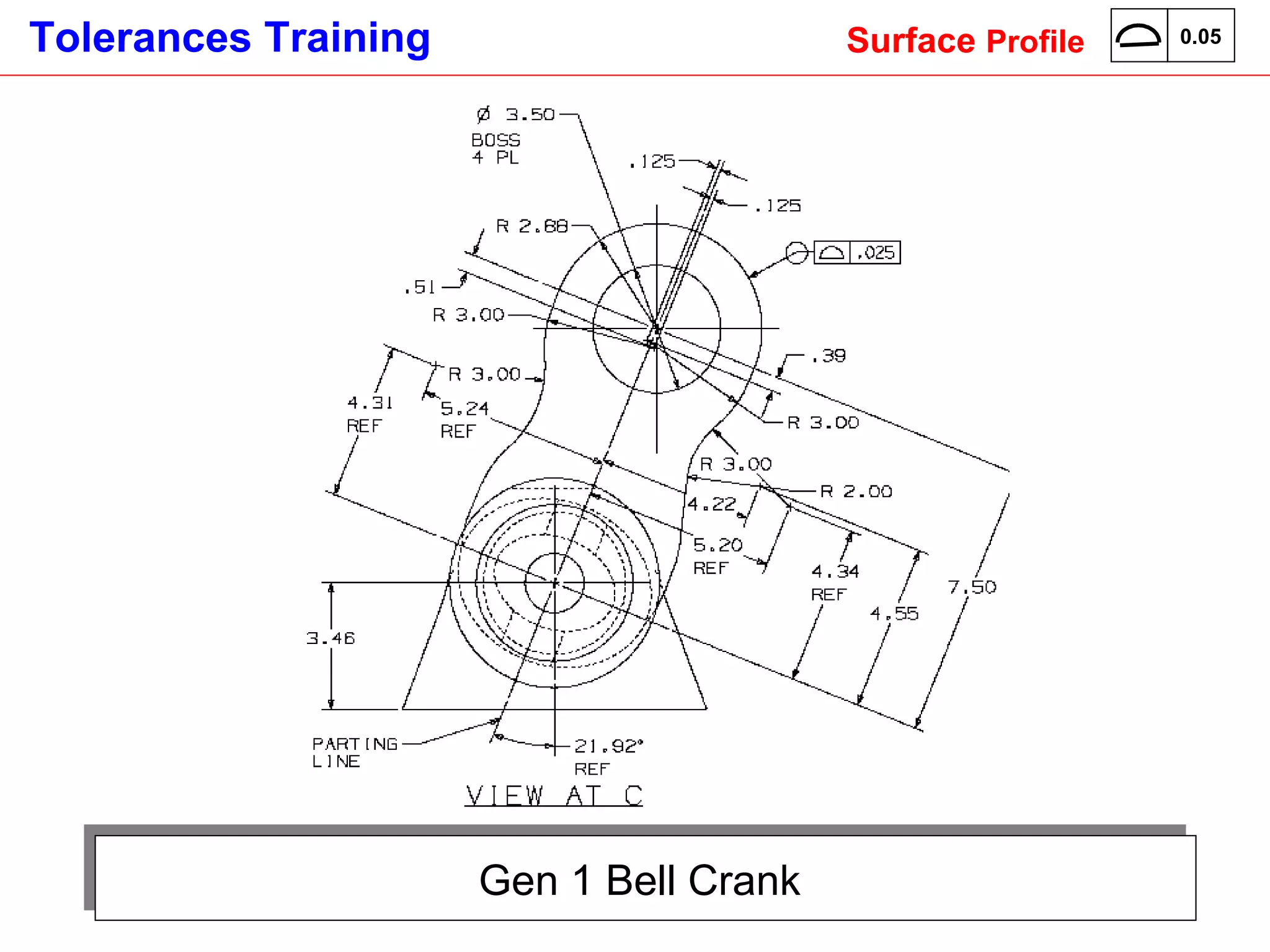 Gen 1 Bell Crank  Surface  Profile 0.05 