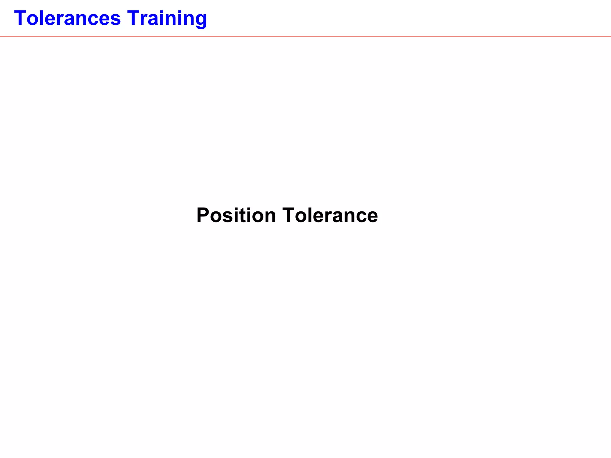 Position Tolerance 