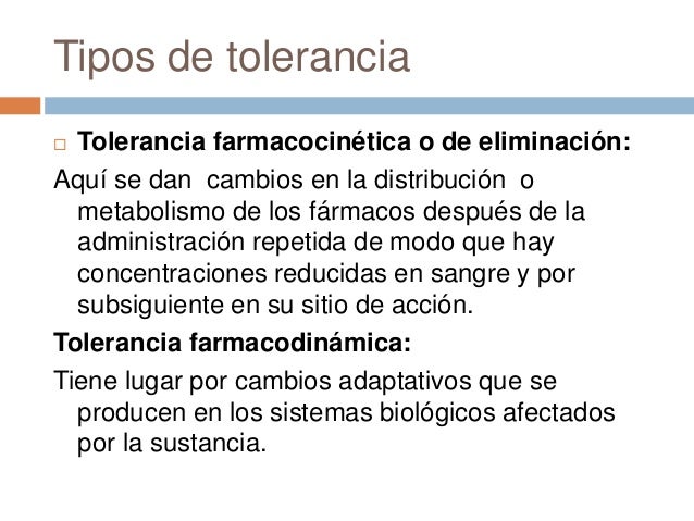 Tolerancia y dependencia física a los farmacos