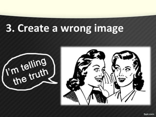 3. Create a wrong image
 