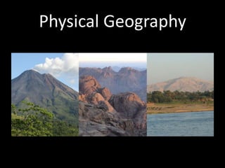 Physical Geography