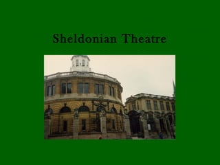 Sheldonian Theatre
 