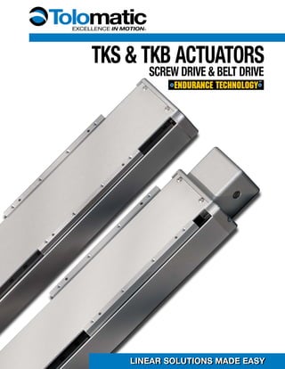 Tolomatic tks & tkb electric rodless actuator brochure | PDF