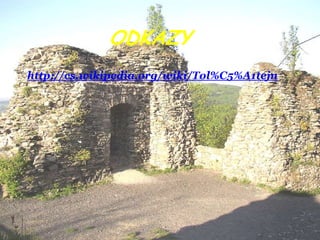 ODKAZY
http://cs.wikipedia.org/wiki/Tol%C5%A1tejn
 