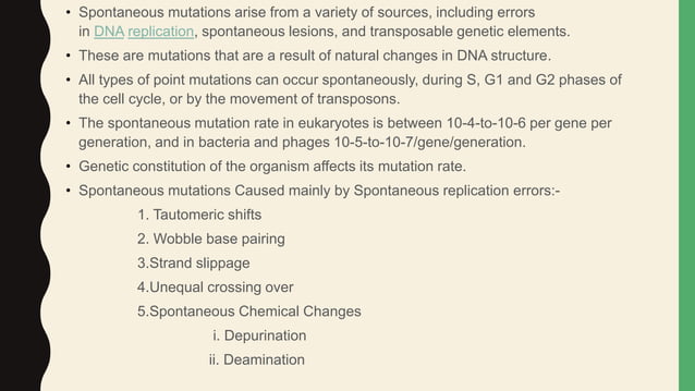 Types of Mutation :- Frameshift, Reversion and Spontaneous | PPTX ...