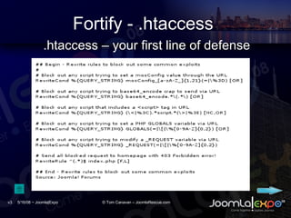 Fortify - .htaccess .htaccess – your first line of defense 