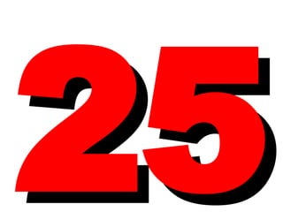 25 