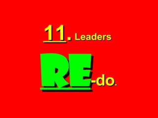 11 .  Leaders  Re -do . 