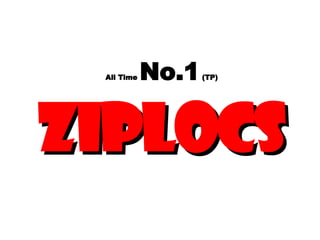 All Time  No.1  (TP) Ziplocs 
