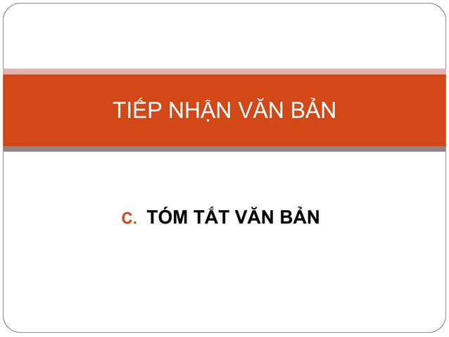Tom Tat Van Ban Ppt