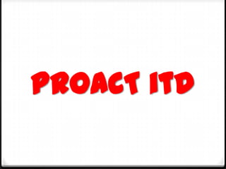 PrOACT itd
 