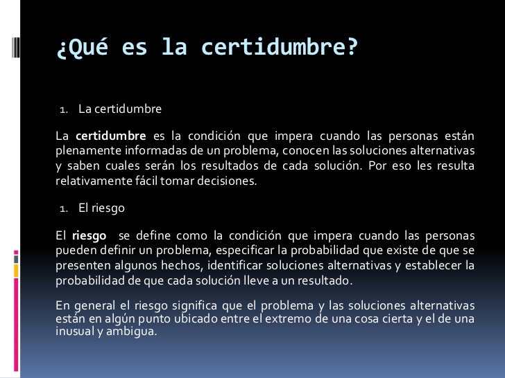 Cuál Es El Sinónimo De Certidumbre es.slideshare.net