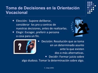 Toma De Decisiones En La OrientacióN Vocacional | PPT