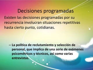 Programa Decisiones Toma de decisiones administrativas | PPTX