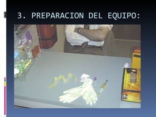 3. PREPARACION DEL EQUIPO: 