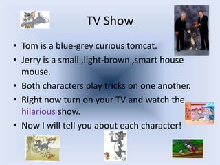 Tom And Jerry! | PPTX | Family/Children | Genres