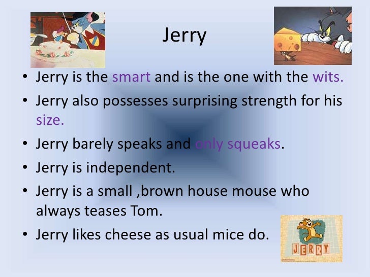 Tom And Jerry!