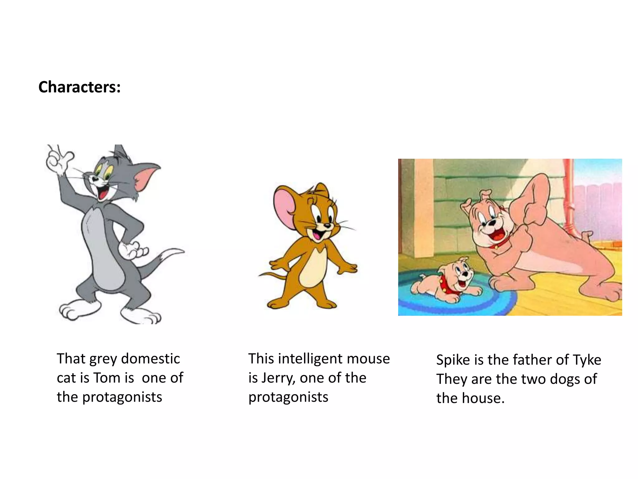 Tom Jerry Definition Tom and jerry | PPTX