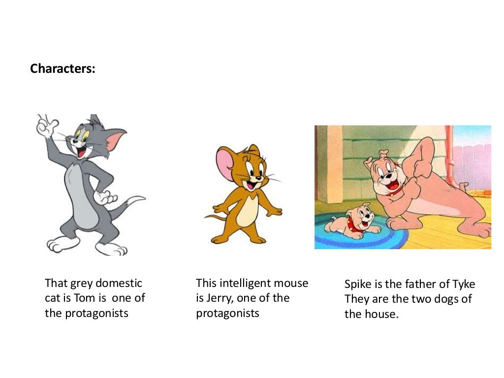 Tom and jerry