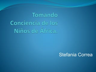 Stefania Correa 
 