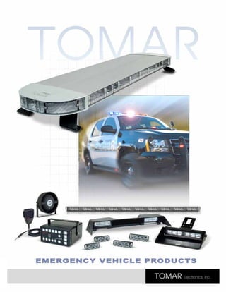 Tomar Emergency Vehicle Products - Lightbars, LED Lightheads, Self-contained Strobe Systems, Lightheads, Scene lights, Power Supplies, Cable Kits, Strobe and LED Light Systems, NFPA Systems, Strobe Beacons, Controllers and Sirens, Control Panels  Slide 1