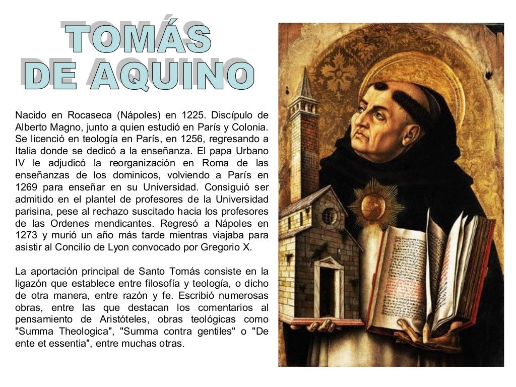 La Escolástica y Tomás de Aquino La Escolástica y Tomás de Aquino