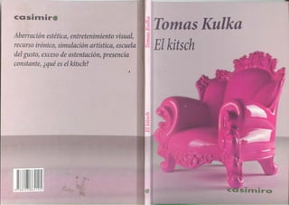 Tomas kulka y moles el kitsch padid 2016 libro pdf