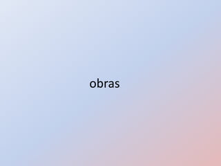 obras