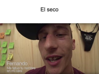 El seco
 